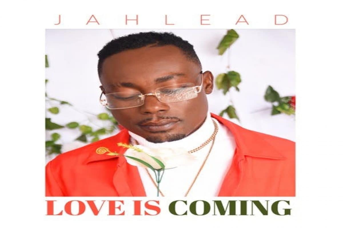 Jah Lead - Love Is Coming (FULL EP)