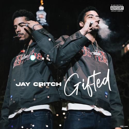 Jay Critch - Gifted