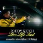 Roddy Ricch – Moved To Miami Ft. Lil Baby