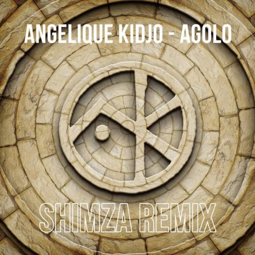 Angélique Kidjo x Shimza - Agolo (Remix)