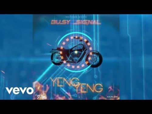 Busy Signal - Yeng Yeng