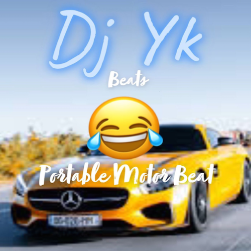 DJ YK - Portable Motor Beat
