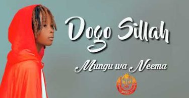 Dogo Sillah - Mungu Wa Neema