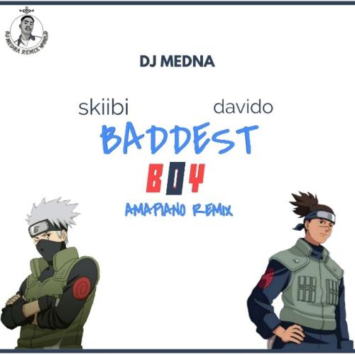 DJ Medna - Baddest Boy (Amapiano Refix)