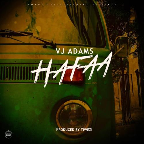 VJ Adams - Hafaa Mp3 Audio