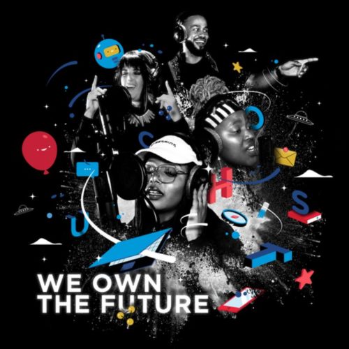 YoungstaCPT, Msaki, Shekhinah, GoodLuck - We Own The Future