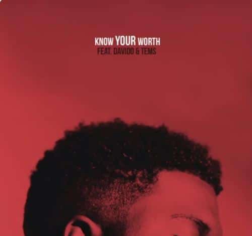 Khalid Ft. Davido, Tems - Know Your Worth (KYW Remix)