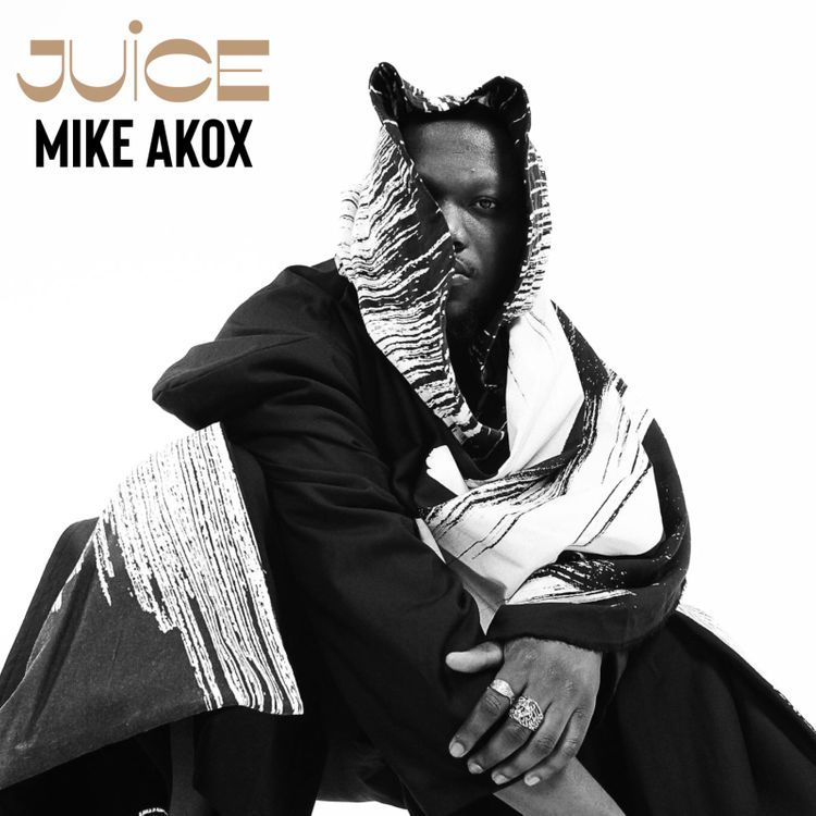 Mike Akox - Juice