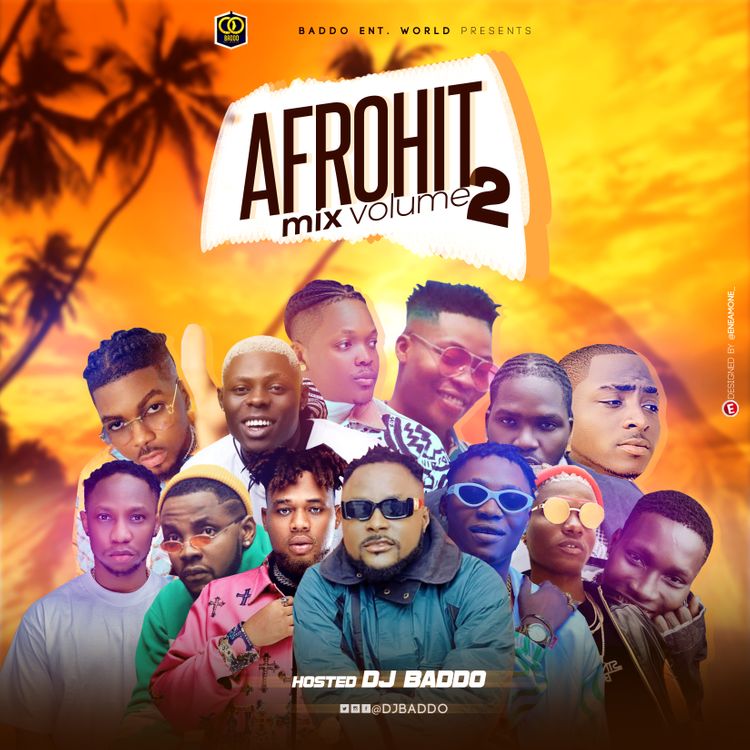 [Mixtape] DJ Baddo - AfroHit Mix Vol. 2
