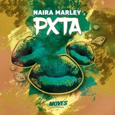 Naira Marley - Puta (Pxta) [Prod. by Rexxie] Mp3 Audio Download