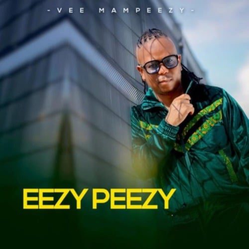 Vee Mampeezy - Better Man ft. Moonchild Sanelly, Busiswa, DJ Maphorisa
