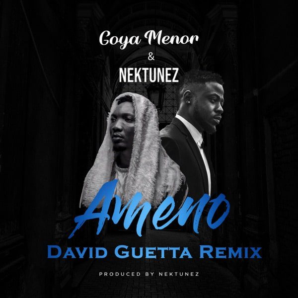 Goya Menor & Nektunez - Ameno Amapiano (David Guetta Remix)