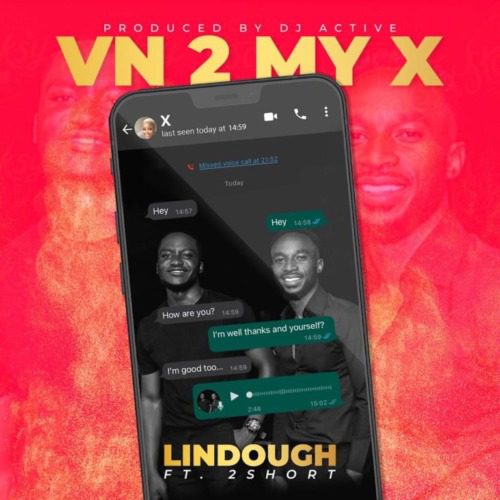 Lindough - Vn 2 My Ex Ft. 2short