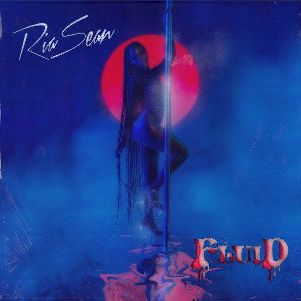 EP: Ria Sean - Fluid 
