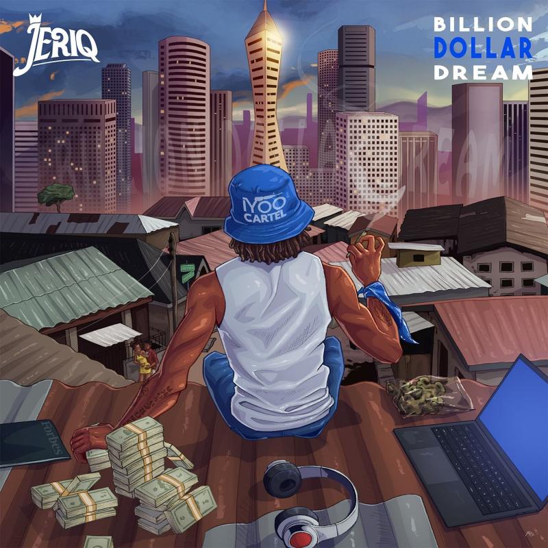 JeriQ - Billion Dollar Dream (Song)
