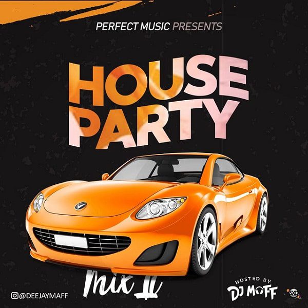 DJ Maff - House Party (Mixtape)