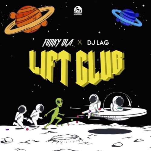 Funky Qla & DJ Lag - Lift Club
