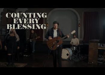 Rend Collective - Counting Every Blessing
