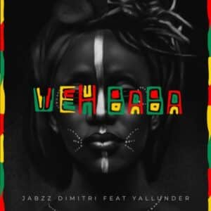 Jabzz Dimitri - Weh Baba ft. Yallunder