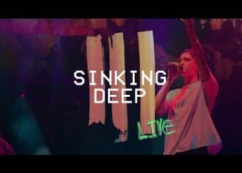 Hillsong Young & Free - Sinking Deep