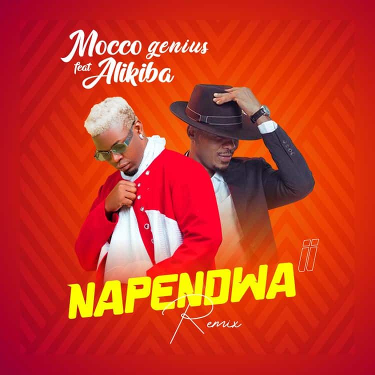 Mocco Genius - Napendwa (Remix) Ft. Alikiba