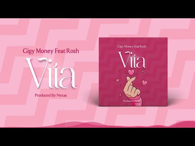Gigy Money Ft. Rosh – Vita