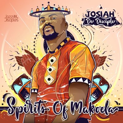 Josiah De Disciple & JazziDisciples - Jazz That Thing 