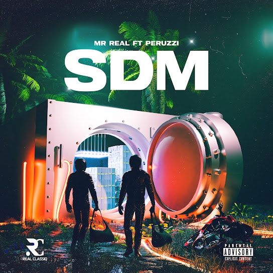 Mr Real - SDM (Spray D Money) ft. Peruzzi 