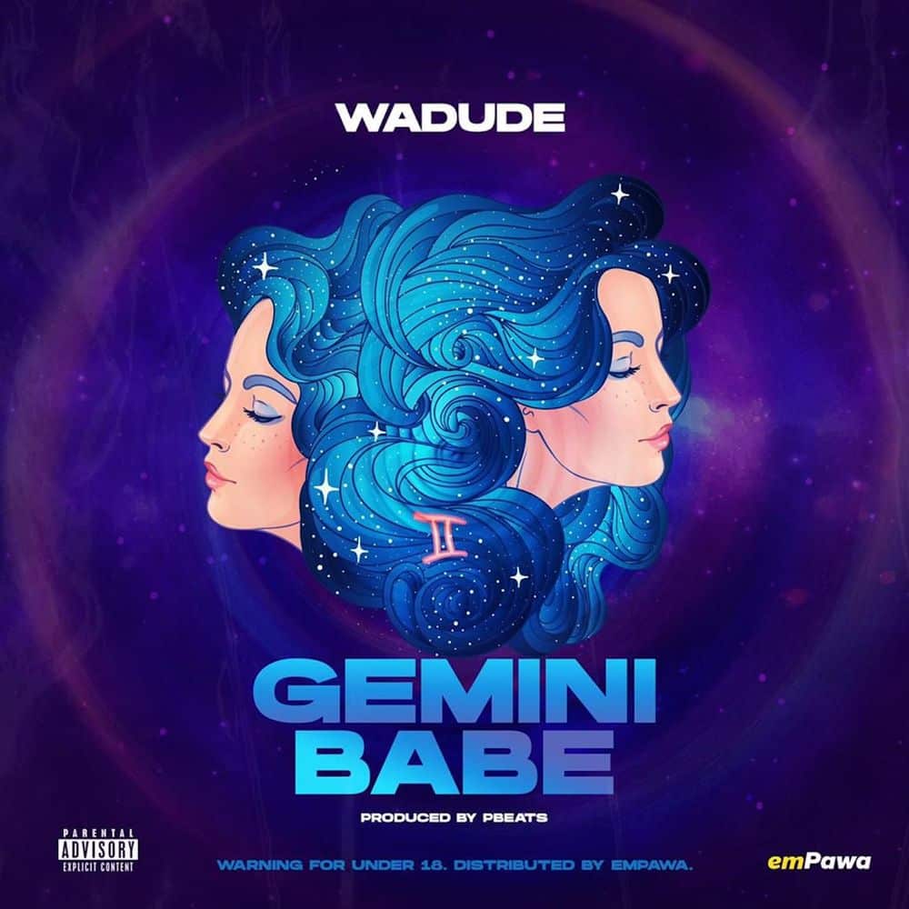 Wadude - Gemini Babe