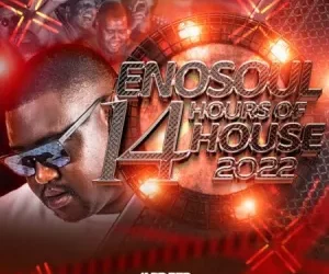 EP: EnoSoul - 14 Hours of House 2022