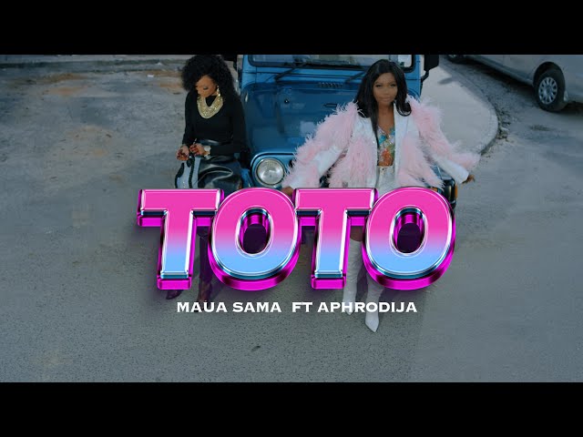 VIDEO: Maua Sama - Toto Ft. Di'Ja