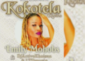 Emily Mohobs - Kokotela Khokho Ft. DJ Active Khoisanl
