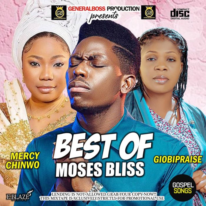 General Boss - Best Of Mercy Chinwo, Moses Bliss & Giobipraise (Gospel Mixtape)