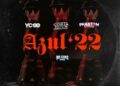YCee ft Costa Titch, Phantom Steeze & Ma Gang Official - Azul ’22