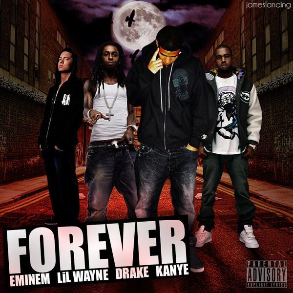 Drake - Forever Ft. Kanye West, Lil Wayne, Eminem