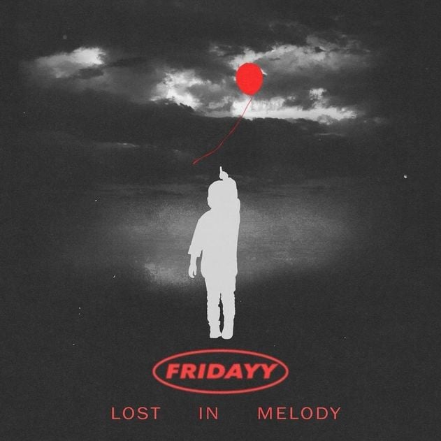 EP: Fridayy - Lost In Melody
