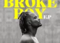 EP: Oladips - Broke Boy