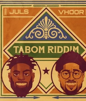 Juls - Tabom Riddim ft Vhoor