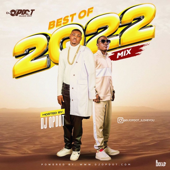 [Mixtape] DJ OP Dot - Best Of 2022 Mix