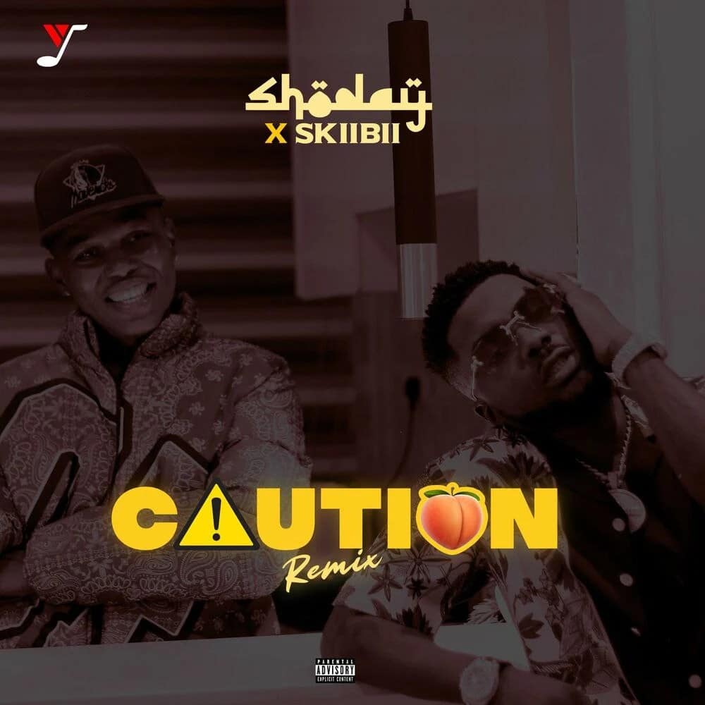 Shoday - Caution (Remix) ft Skiibii
