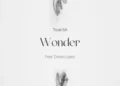 Trust SA - Wonder ft. Dvine Lopez