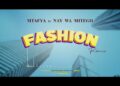 Mtafya Ft. Nay Wa Mitego - Fashion (Remix)