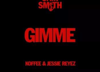 Sam Smith - Gimme ft. Koffee & Jessie Reyez