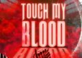 DeepXplosion - Touch My Blood Ft. Stillow, Lungstar, Locco Musiq, Ag’zo, Dot Mega & Kota Natives