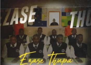 Ezase Thupa – Abagibel' Ft. Knowley-D, MaWhoo & Almighty