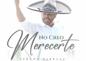 Pancho Barraza – No Creo Merecerte