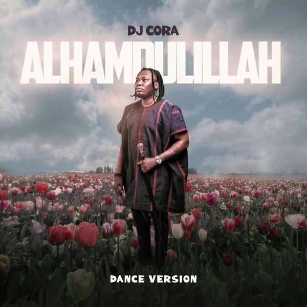 DJ CORA – Alhamdulillah (Dance Version)
