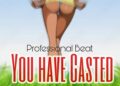 professional beat – You have casted