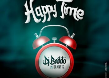 DJ Baddo – Happy Time ft. Danny S