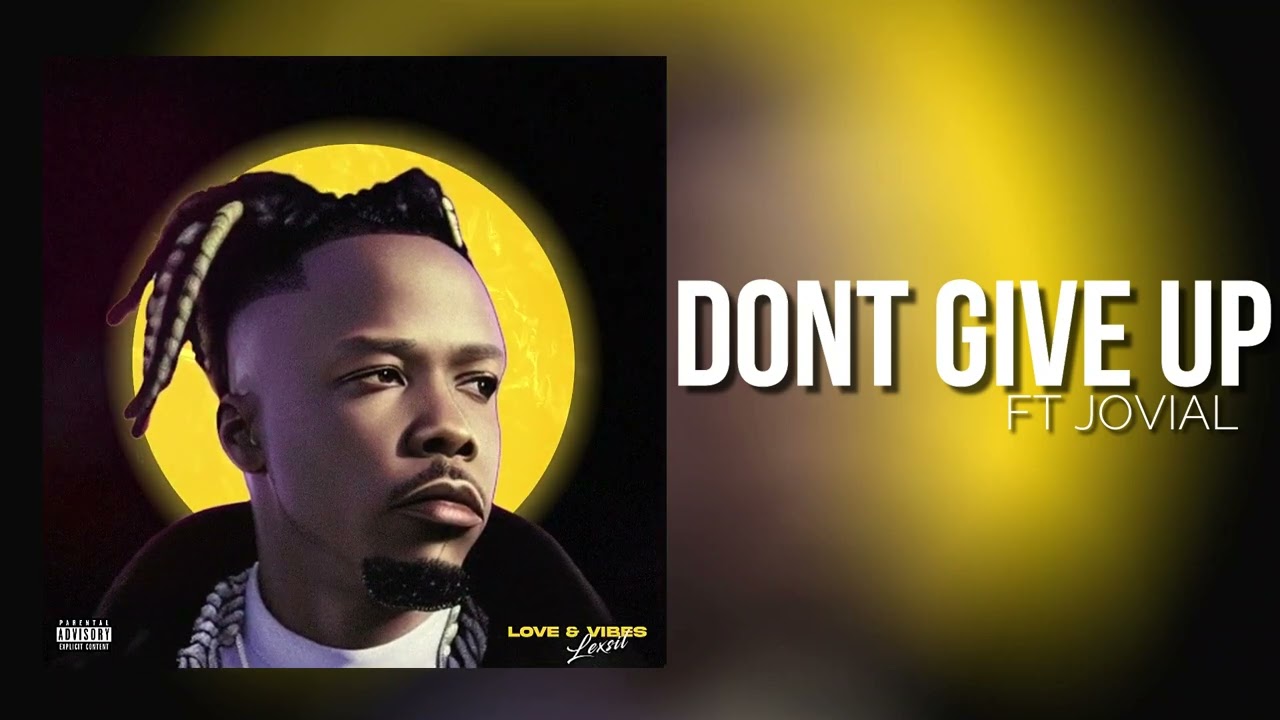 Lexsil – Don't Give Up